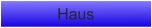 Haus
