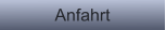 Anfahrt