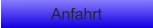 Anfahrt