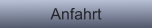 Anfahrt